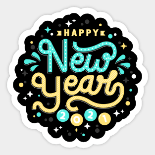 Have a happy new year 2021 Sticker